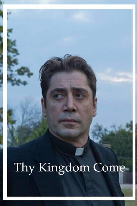 Thy Kingdom Come
